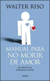 Manual Para no Morir de Amor