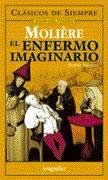 El enfermo imaginario