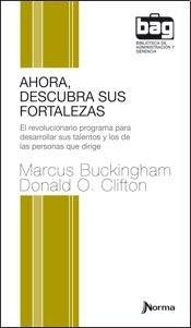 Ahora Descubra Sus Fortalezas