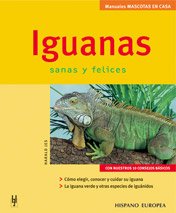 Iguanas (Manuales mascotas en casa)
