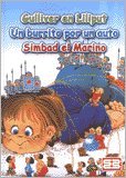 Gulliver en Liliput / Un Burrito Por Un Auto / Simbad Mis Cuentos Favoritos