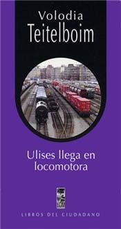ULISES LLEGA EN LOCOMOTORA