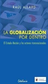 La Globalizacion Por Dentro