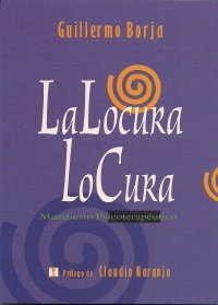 La locura lo cura