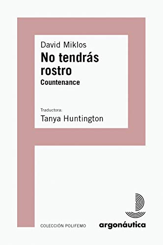 No tendrás rostro