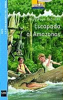 Escapada al Amazonas