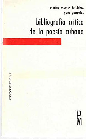 Bibliografía crítica de la poesía cubana (Exilio: 1959-1971)