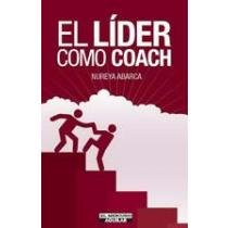 El Líder Como Coach