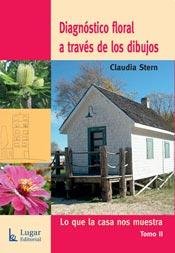 Diagnóstico floral a través de los dibujos, Tomo 2