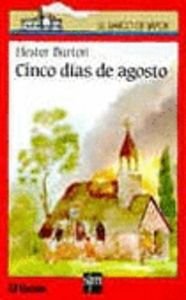 Cinco Dias De Agosto