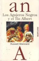 Los Agujeros Negros y El Tio Albert