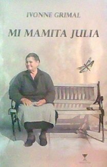 Mi Mamita Julia