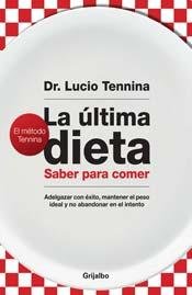 La ultima dieta