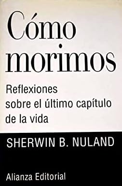 Cómo morimos
