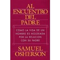 Al Encuentro Del Padre