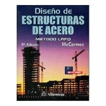 Diseno de Estructuras de Acero