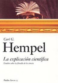 La explicaciÃ³n cientÃ­fica: Estudios sobre la filosofÃ­a de la ciencias