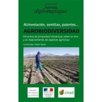 Agrobiodiversidad. Alimentación, semillas, patentes…