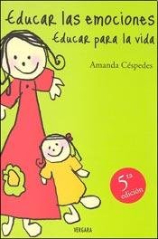 Educar Las Emociones Educar Para La Vida