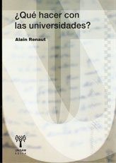 ¿Qué hacer con las universidades?