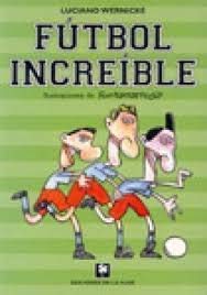Futbol increible