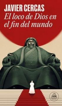 El loco de Dios en el fin del mundo