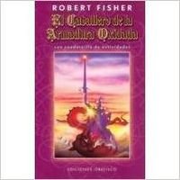 El caballero de la armadura oxidada