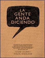 La Gente Anda Diciendo
