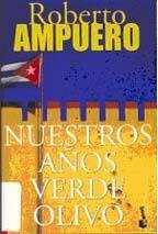 Nuestros Años Verde Olivo