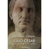 Julio Cesar Para Jovenes Y No Tanto...