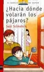 ¿Hacia Dónde Volarán Los Pájaros?