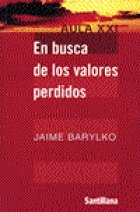 En Busca de Los Valores Perdidos
