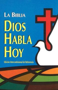 La Biblia. Dios Habla Hoy