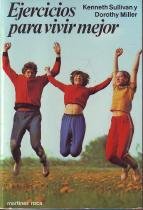 Ejercicios Para Vivir Mejor