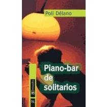 Piano - Bar De Solitarios