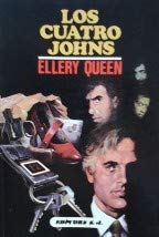 Los cuatro Johns. Novela.