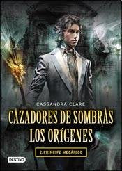 Cazadores De Sombras - Los Origenes