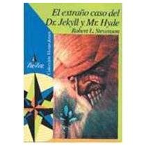 El Extraño Caso Del Dr. Jekyll Y Mr. Hyde