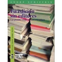 La edición sin editores
