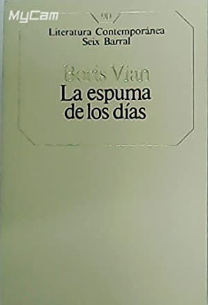La Espuma De Los Dias