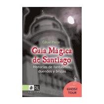 Guía mágica de Santiago
