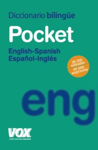 Diccionario Pocket English-Spanish / Español-Inglés (Diccionarios Generales) (Spanish Edition)