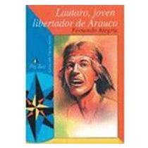 Lautaro - Joven Libertador de Arauco