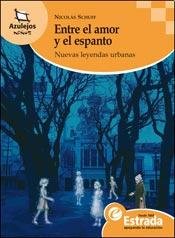 Entre el amor y el espanto