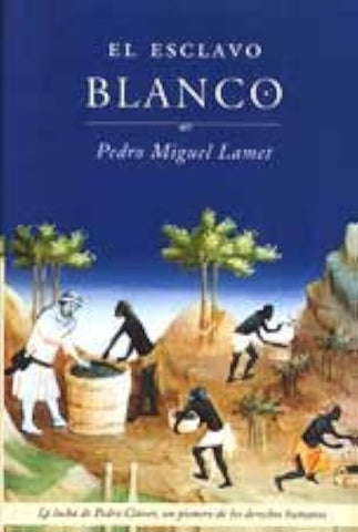 El esclavo blanco