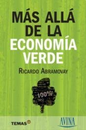 Mas allá de la economía verde