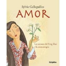 Amor Los secretos del Feng Shui y la aromaterapia