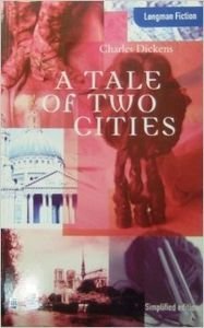 A Tale of Two Cities (Longman Fiction)