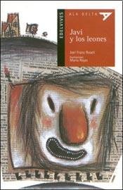 JAVI Y LOS LEONES (Spanish Edition)