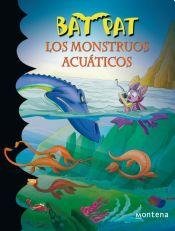 Los monstruos acuáticos (Bat Pat 13)
